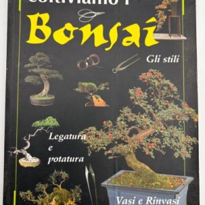 coltiviamo i bonsai
